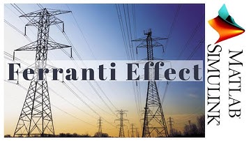 Ferranti effect by MATLAB/SIMULINK