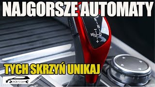 NAJBARDZIEJ AWARYJNE AUTOMATYCZNE skrzynie BIEGÓW! Tych Unikaj ! TOP 8