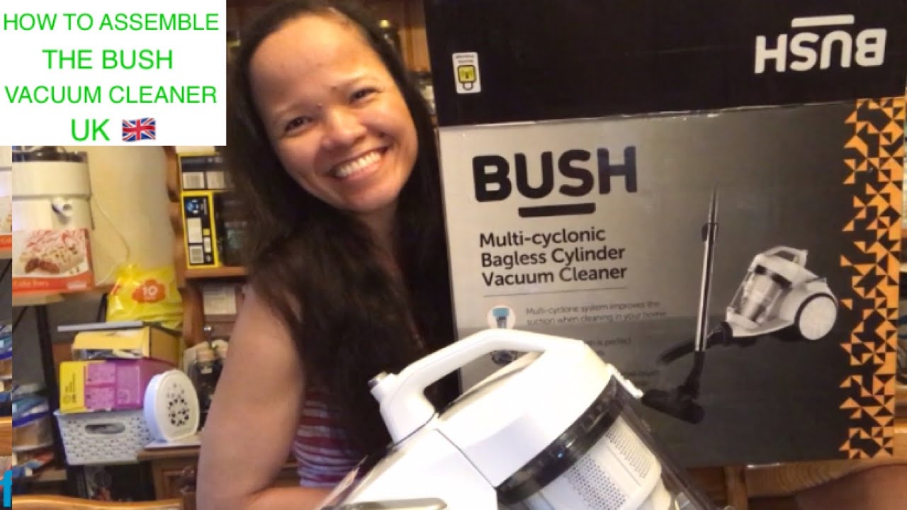 how to assemble the bush multicyclonic bagless cylinder vacuum cleaner