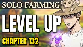 [132] Everyone Fought Monsters For Survival... He Built A Farm Instead | Manhwa Recap