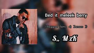 Lagu Acara Reggae Remix Dj Zances bed it meleek berry Terbaru 2021 2022🌴🌴🌴s m zk