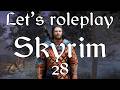Let's Roleplay Skyrim: Konahrik's tale Ep 28 - Prisoners in Fort Neugrad