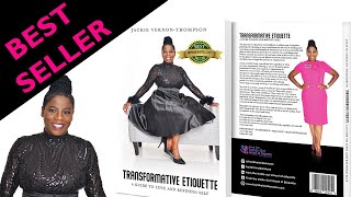 BEST SELLER BOOK I Transformative #Etiquette I A Guide to #Love and  #RefiningSelf