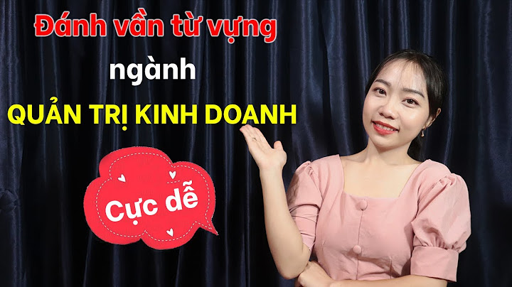 Quản trị kinh doanh du lịch tiếng anh là gì năm 2024