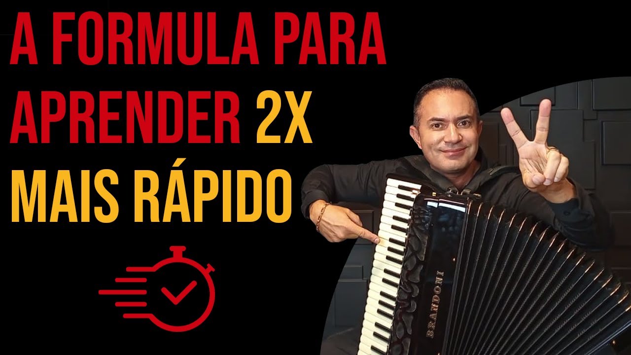 COMO APRENDER A TOCAR ACORDEON DUAS VEZES MAIS RÁPIDO | AULA DE ACORDEON
