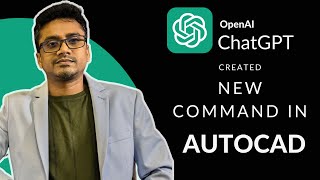 ChatGPT created new command in AutoCAD || ChatGPT  AutoCAD || AutoCAD 2024