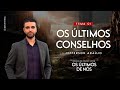 Os ltimos conselhos  jefferson arajo  ltima verdade presente