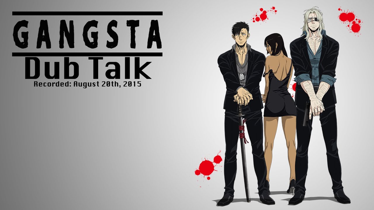 Dub Talk 013 Gangsta. YouTube