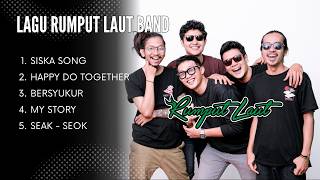 LAGU RUMPUT LAUT BAND