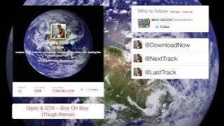 Diplo & GTA - Boy Oh Boy (Thugli Remix) [ Full Stream]