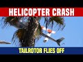 Bell 222 Crashes when Tailrotor Fails and Flies Off during Landing