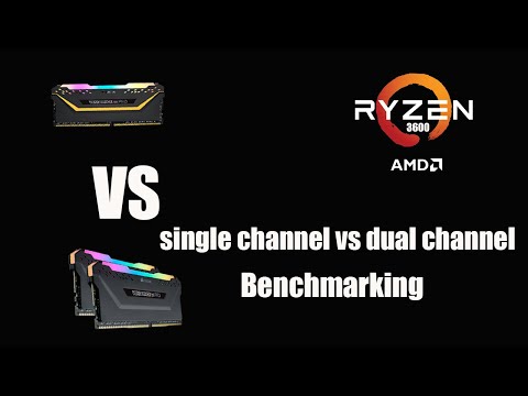 Single vs dual channel benchmark