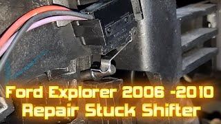 Ford Explorer 2006-2010 Stuck ignition Key