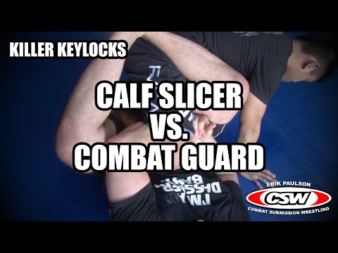 Killer Keylocks - Calf Slicer vs  Combat Guard