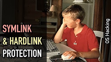 OS hacking: Symlink & hardlink protections