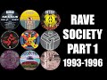 [90s Rave, Hard Trance] Rave Society 1993-1996 - Johan N. Lecander