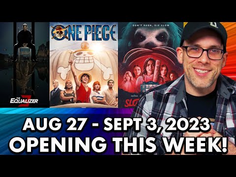 Opening This Week: The Equalizer 3, One Piece &amp; More!