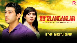 : Xo'rlanganlar (o'zbek film) |  () #UydaQoling