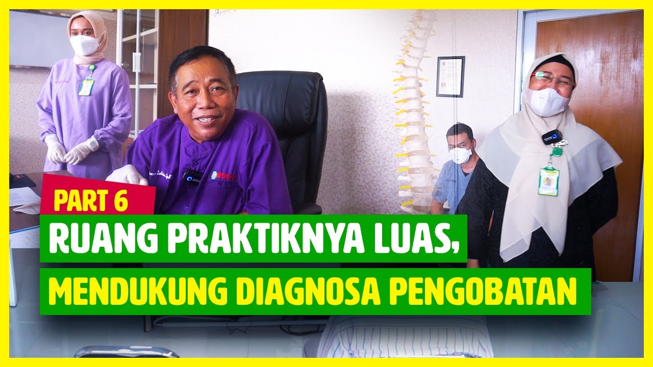 Explore RSOP Part 6 | Layanan Subspesialis Orthopaedi, Ruangan Praktiknya Luas