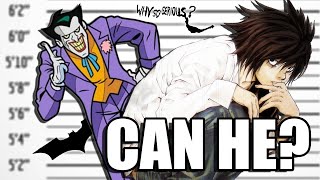 Could L Catch The Joker? -Death Note