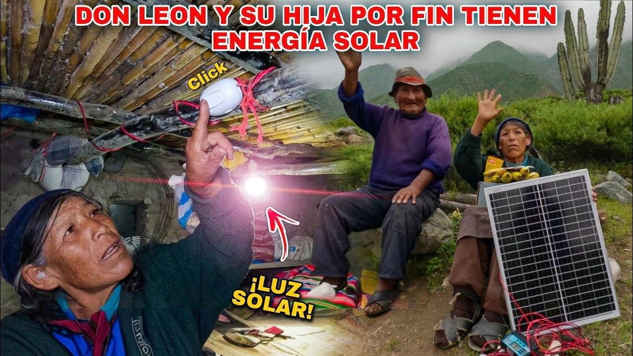 ¡Le instalé un PANEL SOLAR y tranformamos sus Noches oscuras de Don León y su Hija Adoptada!