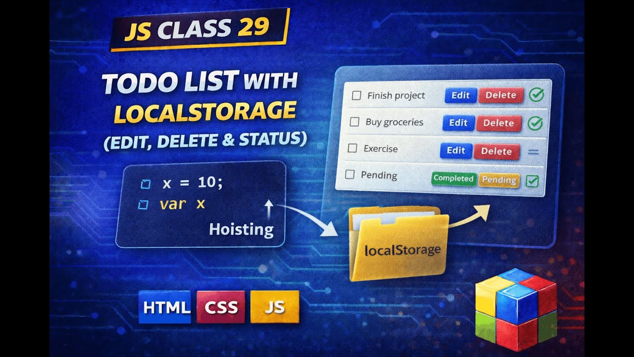 JS Class 29 | Todo List with LocalStorage (Edit, Delete & Status) - YouTube