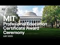 Mit professional education certificate award ceremony julio 2022