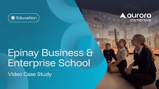 Aurora Immersive Room Case Study | Epinay School