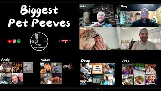 Biggest Pet Peeves 🤢