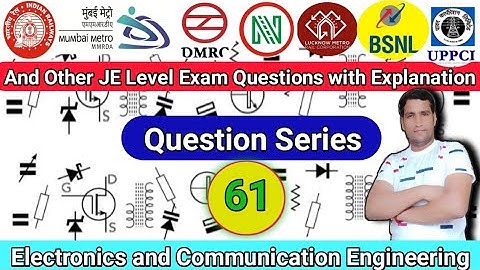 Class-61 | Delhi Metro | Question Series | Electronics | Important Questions | Exam Guru | #DMRC
