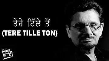 Tere Tille Ton - Kuldeep Manak (Remix) | DJ Hans & DJ Sharoon | Being Punjabi