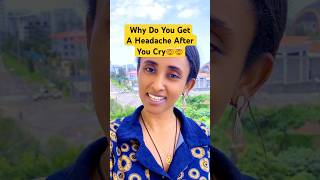 Why Crying Gives You a Headache – The Neuroscience of Emotional Tears