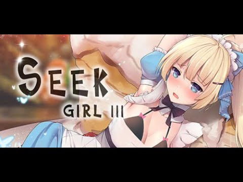 Seek Girl - 3 WalkThrough