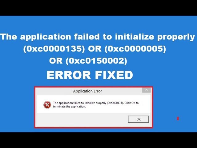 application error failed to initialize