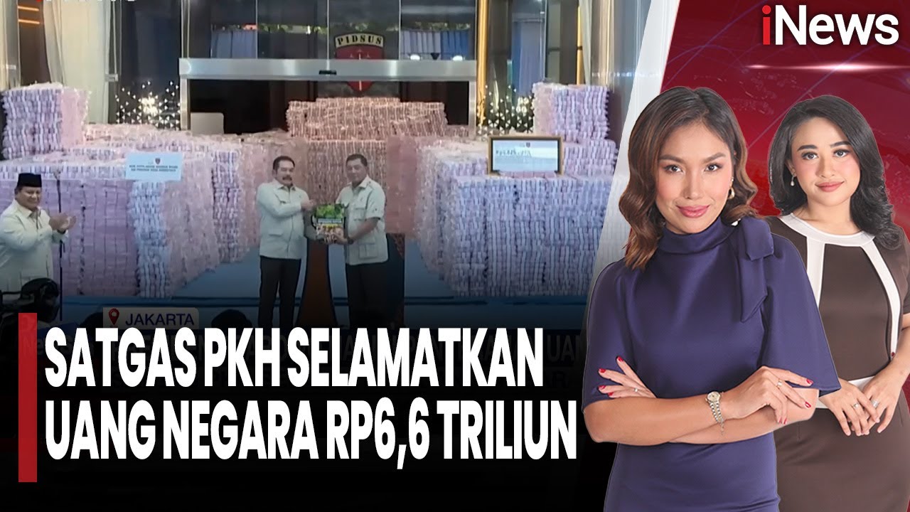 Satgas PKH Selamatkan Uang Negara Rp6,6 Triliun | iNews Sore (25/12)