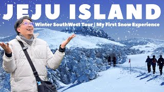 Jeju Island Travel Vlog 2026: SouthWest Day Tour | My First Snow Experience | Winter Vlog