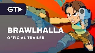 Brawlhalla - Official Tomb Raider Crossover Reveal Trailer