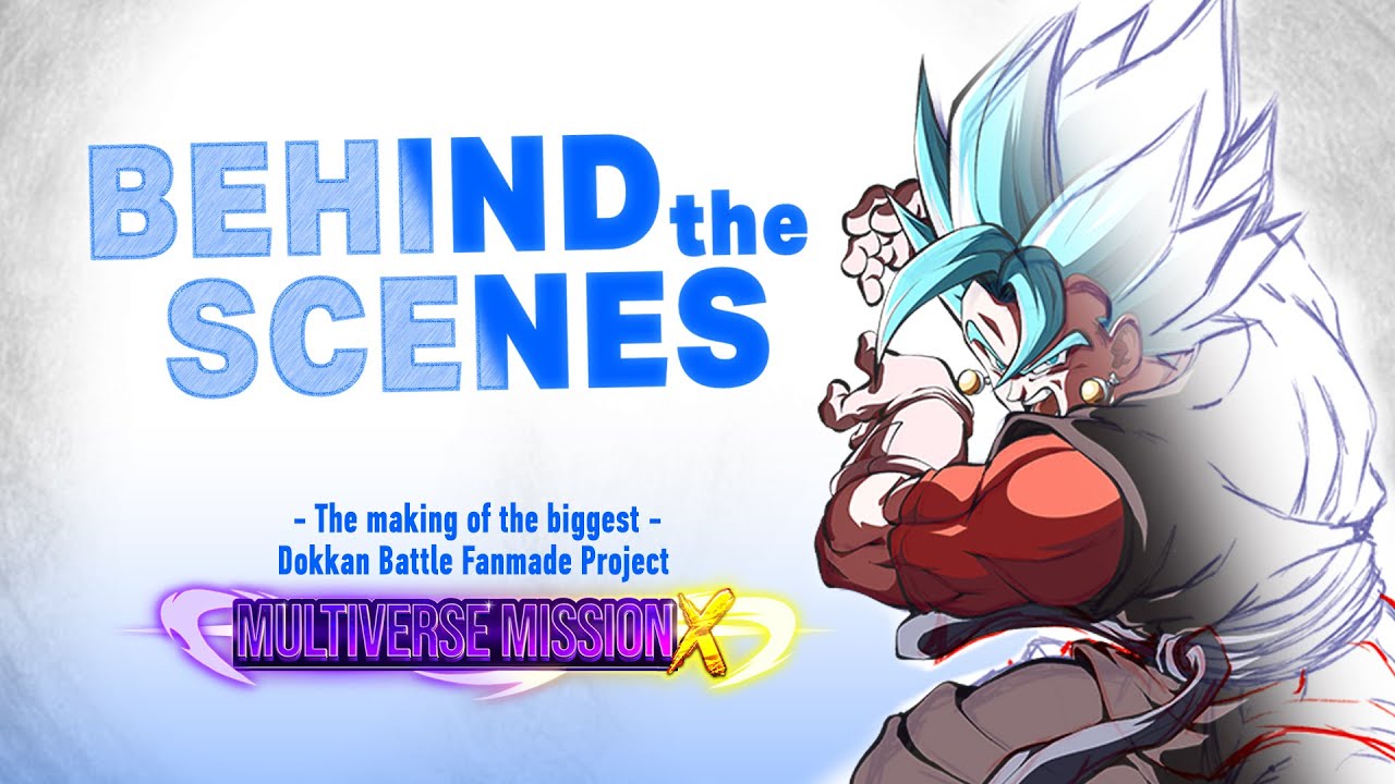 How I created the BIGGEST Dokkan Battle Fanmade Animation | Multiverse Mission X - Behind the Scenes