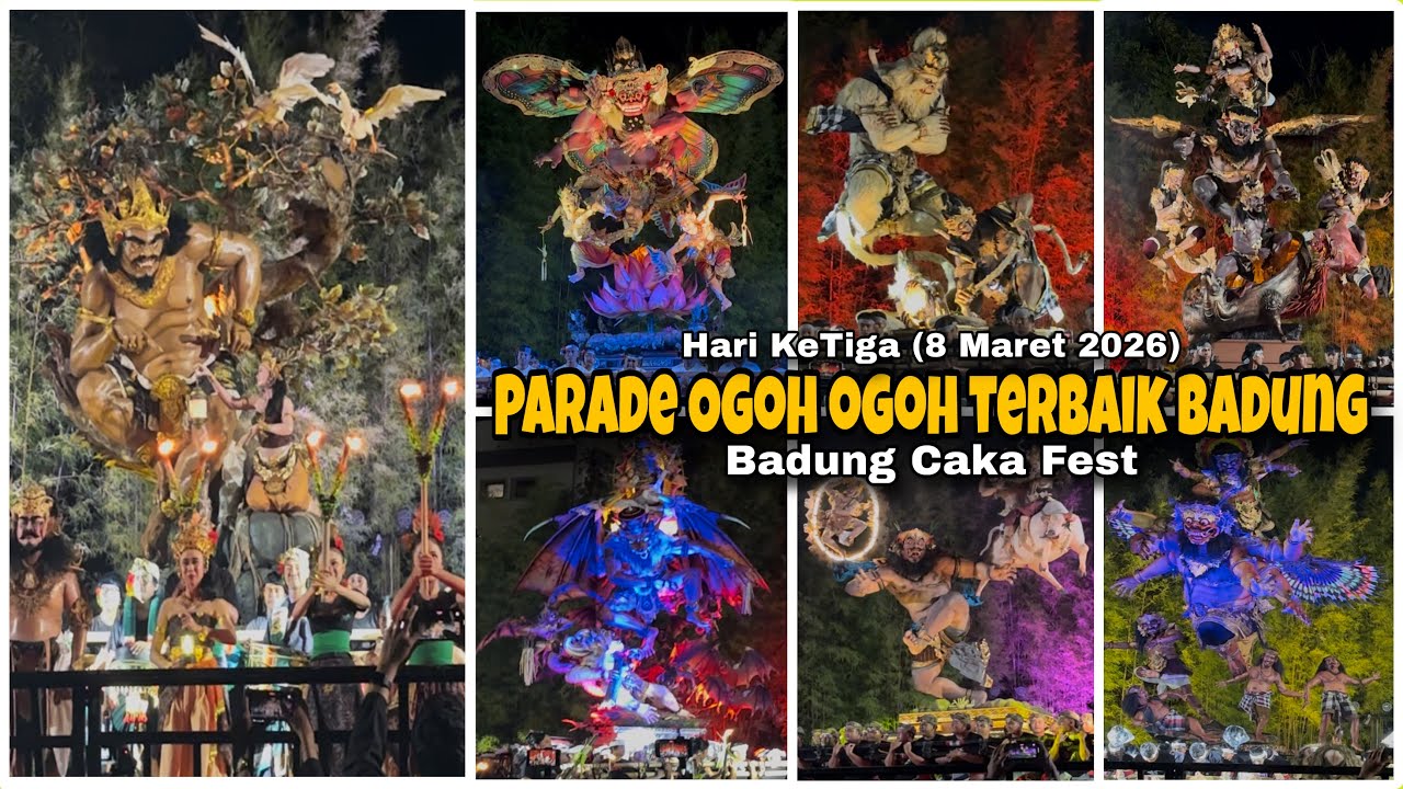 Full video Parade Lomba Ogoh Ogoh Terbaik Badung 2026 - Badung Caka Fest Hari Terakhir