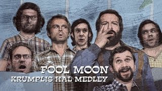 Video thumbnail of "Fool Moon - KRUMPLIS HAL (Bud Spencer & Terence Hill acappella medley)"