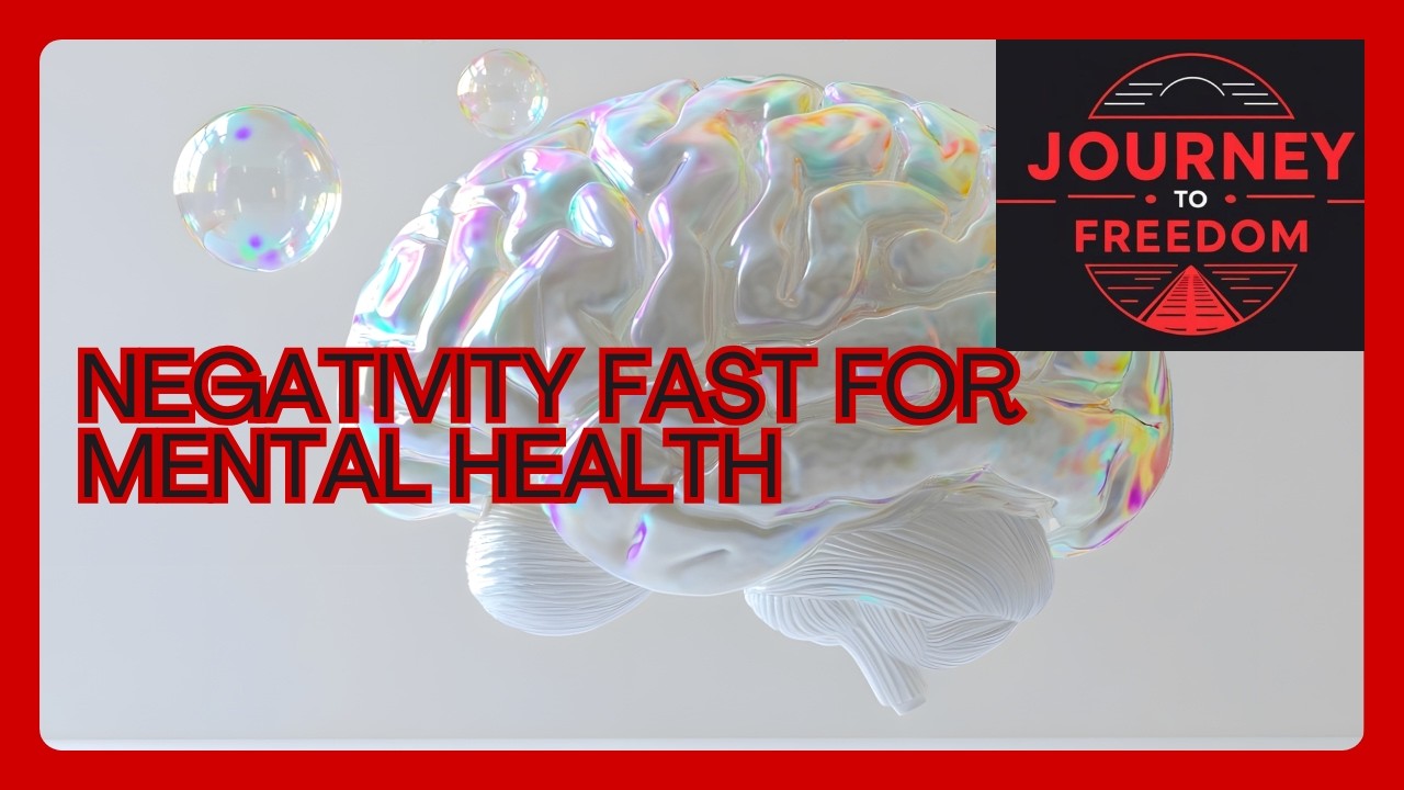 Negativity Fast for Mental Health - YouTube