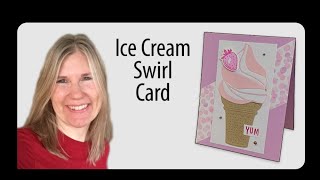 Ice Cream Swirl Card