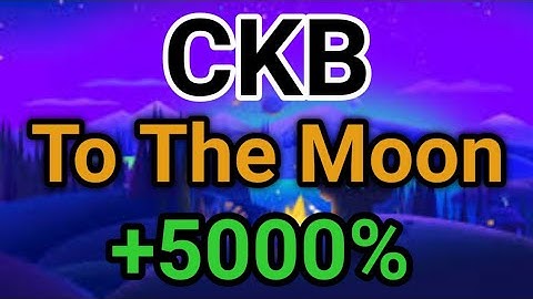 Nervos CKB to the MOON! || Latest News Today || CKB Price Prediction Nov 2021