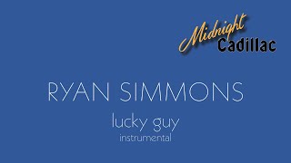 Ryan Simmons Lucky Guy Instrumental