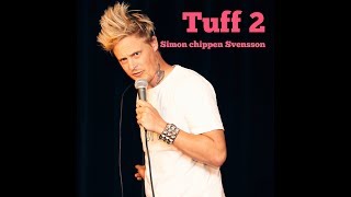 Tuff 2 Simon Chippen Svensson