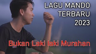 Lagu Manado Terbaru 2023 | Bukan Laki laki Murahan (Official Music)Lerry Sampouw |  Lagu Manado 2023