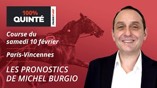 Pronostics Quinté PMU - 100% Quinté du Samedi 10 février à Paris-Vincennes