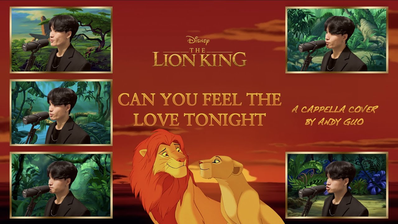 Can You Feel the Love Tonight - The Lion King 獅子王 主題曲 - A Cappella ...