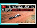 150 KM OF BRUTAL CORRUGATION, WASHOUTS & BOGGY SAND | THE MEREENIE LOOP ROAD, NT | HOW WE PREPARE!!!