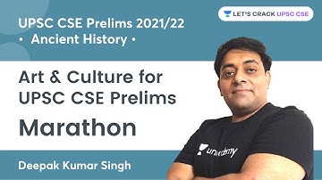Marathon | Complete Ancient History with Art & Culture for UPSC Prelims | UPSC CSE/IAS 2022